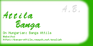 attila banga business card